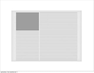 quinta-feira, 3 de novembro de 11
 