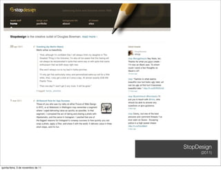 StopDesign
                                          (2011)


quinta-feira, 3 de novembro de 11
 