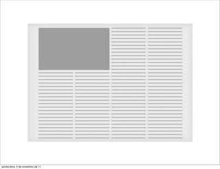 quinta-feira, 3 de novembro de 11
 