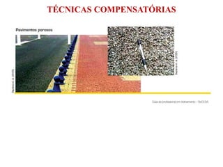 TÉCNICAS COMPENSATÓRIAS
 