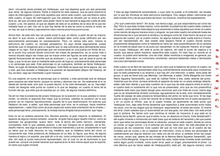 decir, cincuenta veces pintada por Velázquez, que nos dejamos guiar por ese personaje
que viene, de alguna manera, frente a nosotros en este espacio, que es para nosotros el       Y bien es algo totalmente sorprendente, y cuyo valor no puede, a mi entender, ser situado
signo de interrogación y para todo aquellos que vieron este cuadro, que escribieron sobre     por lo que les introduje en esta estructura topológica. Dos rasgos deben valorizarse que
este cuadro, el signo de interrogación que nos plantea es lanzado por su boca el grito,       esta mirada mire y de las que todos les dicen: es nosotros, nosotros los espectadores.
diría yo, del que conviene partir para poder hacer lo que llamaré la segunda vuelta de este
cuadro, y es, me parece, el que es dejado de lado en el análisis de la obra de la que les     ¿Por qué creérnoslo tanto?. Sin duda, nos llama a algo, ya que respondemos así como les
hablaba hace un rato: haz ver lo que hay detrás de la tela tal como la vemos al revés, es     dije. Pero lo que esta mirada implica, como también la presencia del cuadro dado vuelta en
un haz ver que lo llama y que estamos más o menos próximos a pronunciar.                      el cuadro, como también este espacio que sorprende a todos aquellos que miran el cuadro
                                                                                              como siendo de alguna manera único y singular, es que este cuadro me extiende hasta las
Ahora bien, de este sólo haz ver puede surgir lo que, en efecto, a partir de ahí se impone,   dimensiones de lo que llamaré la ventana y la designa como tal. Este hecho de que en una
es decir lo que vemos, a saber, estos personajes tales como pude calificarlo por ser          esquina del cuadro, por el cuadro mismo, de alguna manera dado vuelta sobre sí mismo,
esencialmente personajes en representación. Pero, no vemos sólo esto. Vemos la                por ser representado ahí, sea creado este espacio frente al cuadro donde somos
estructura del cuadro, su montaje perspectivo. Es aquí donde seguramente, puedo               propiamente designados como el hablante en tanto tal, esta presentificación de la ventana
lamentar que no tengamos acá un soporte que no sea suficiente para demostrarles estos         en la mirada de aquel que no se pudo por casualidad, no de cualquier manera, en el lugar
rasgos en su rigor. Acá el personaje que ven enmarcarse en una puerta con fondo de luz,       que ocupa, Velázquez, ahí está el punto de captura, ahí está el punto de captura y la
es el punto muy preciso donde concurren las líneas de perspectiva, es un punto más o          acción que ejerce sobre nosotros, específica este cuadro. En esto hay un recorte en el
menos situado según las líneas que se trazan entre las figuras de este personaje —hay         cuadro, no puedo sino lamentar, una vez más, deber remitirlos a imagenes, en general, por
ligeras fluctuaciones de recortes que se producen— y su codo, que se sitúa el punto de        otra parte, debo decir, en numerosos volúmenes, siempre bastantes malas o demasiado
fuga, y que no es por azar si mediante este punto de fuga es, precisamente este personaje     oscuras o demasiado claras.
y un personaje que sale. Este personaje no es cualquiera, también se llama Velázquez;
Nieto, en lugar de llamarse Diego Rodríguez. Este Nieto es aquel que tenía alguna vez voz     Este cuadro no es fácil de reproducir, pero es claro que la distancia del pintor al cuadro, en
y voto, que hizo acceder a Velázquez a la posición de Aposentador {Mayor del Palacio}, de     el cuadro donde está representado está muy suficientemente acentuada para mostrarnos
rey, es decir, algo así chambelán o gran mariscal.                                            que no está justamente a su alcance y que hay ahí una intención, a saber, es ta parte del
                                                                                              grupo, lo que se llamó acá Las Meninas. Las Meninas, a saber, Doña Margarita con Doña
Es una especie, en suma de personaje que lo redobla, y este personaje acá se designa          María Agustina Sariento(90), que está de rodillas frente a ella, están delante del pintor,
para nosotros por este hecho, porque no vemos y decimos haz ver. No solamente él lo ve        mientras que los otros, aunque teniendo el aspecto de estar en un plano análogo delante,
desde ahí donde está, sino que, si puedo decirlo, lo ha visto demasiado, se va. Hay mejor     están más bien detrás y que esta cuestión de lo que hay de este espacio entre el pintor y
medio de designar esta punta en cuanto a lo que se despeja, en cuanto al tema de la           el cuadro está no solamente ahí lo que nos es presentado, sino que se nos presentifica
función del ojo, que esto que se expresa por un visto, de alguna manera definitivo.           mediante este trazo que basta dibujar para reconocer acá una línea de cruce, marca algo
                                                                                              que no es simplemente división luminosa, agrupamiento de la tela, sino verdaderamente
De ahí en más la presencia del propio Velázquez en la posición en la que ustedes lo vieran    huella del pasaje de esta presencia fantasmática del pintor en tanto que mira. Si les digo
recién, no siendo la segunda foto mejor que la primera, ustedes no pudieron ver lo que        que es a alguna parte, a nivel del recorte de la línea fundamental con el suelo perspectivo
podrán ver en mejores reproducciónes, aquello de lo que testimoniaron mil auto res que        y en un punto al infinito, que va el sujeto mirada, es igualmente de este punto que
hablaron de esto, a saber, que este personaje que mira, se lo subraya, hacia nosotros         Velázquez hizo, bajo esta forma fantasmal que especifica a este autorretrato entre todos
espectadores —sabe Dios como se pudo especular sobre esta orientación de la mirada—,          los otros, uno de los rasgos que se distingue, seguramente, el estilo del pintor. El mismo
este personaje tiene, precisamente, la mirada menos dirigida hacia el exterior que haya.      les diría: crean ustedes que un autorretrato es con esa gota, con este óleo, con este pincel
                                                                                              que lo pintaría. No tienen sino que remitirse al retrato de Inocencio X que está en la
Esto no es un análisis personal mío. Muchos autores, la gran mayoría, lo señalaron. El        Galería Doria Banfili, para ver que el estilo no es, en absoluto el mismo. Este fantasma(91)
aspecto de alguna manera soñador, ausente, dirigido hacia algún diseño interno, como se       del sujeto mirante e introducido por este trazo que es todavía ahí sensible y del que puedo
expresan los gongoristas, quiero decir, toda la teoría del estilo barroco, manierista,        decir que todos los personajes llevan la vibración, porque en este cuadro, donde se volvía
conceptista, todo lo que ustedes quieran, y del que Góngora es el ejemplo, es la flor,        un cliché, un lugar común, y lo oí articular por bocas, debo decir, las más elevadas en la
diseño interno, ese algo al que refiere el discurso manierista y que es, propiamente lo que   jerarquía de los creadores. Este cuadro del que se nos dice que es el cuadro de las
yo llamo que en este discurso no hay metáfora, que la metáfora entra ahí como un              miradas que se cruzan y de un especie de intervisión, como si todos los personajes se
componente real. Esta presencia de Velázquez en su tela, su figura, que lleva, de alguna      carácterizaran por alguna relación con cada uno de los otros, si ustedes miran las cosas
manera el signo y el soporte, que esté ahí a la vez, como componente y como elemento de       de cerca, verían que, aparte de las mirada de la Menina María Agustina Sarient(92), que
ella, ahí esta el punto estructural representado, por el cual no se es dominado lo que        mira a Doña Margarita, ninguna otra mirada fija nada, todas estas miradas están perdidas
puede ser, porque vía puede hacerse que aparezca en la tela misma aquel que la soporte,       sobre algún punto invisible, como quién diría, pasó un ángel, precisamente el pintor. La
en tanto que sujeto mirante.                                                                  otra Menina que se llama Isabel de Velázquez(93), está ahí, del alguna manera, como
 