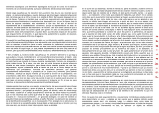 elementos topológicos y de elementos topológicos de los que en suma, no he hasta el
momento, de una manera explícita, puntuado totalmente, dónde colocar este objeto a .               En el punto en que estamos y donde al menos una parte de ustedes, pudieron oírme la
                                                                                                   última vez después de haber situada esta mirada en el centro mismo del cuadro, oculta en
Desde luego, aquellos que me escuchan bien, pudieron más de una vez, recordar que el               alguna parte bajo los vestidos de la Infanta, de este punto envuelto, darles, —si puedo
objeto es estructura topológica, aquella de la que las di la imagen mediante la figura del         decir—, su irradiación, e hice notar que estaba ahí mediante ¿qué oficio?. Si es verdad,
toro, del cross-cap, de la mitra, incluso de la botella de Klein. Se lo puede despegar con un      como dije, que lo que el pintor nos representa es la imagen que se produce en el ojo vacío
par de tijeras. Pudieron oír también que hay ahí una operación por cuya naturaleza nos             del Rey, este ojo que, como todos los ojos, esta hecho para no ver en absoluto y que
equivocaríamos totalmente si creyéramos que despegarlo con un par de tijeras, bajo la              soporta, en efecto, esta imagen tal como nos la pintó, es decir, no en un espejo, sino
forma de algunas arandelas, eso representa lo que sea. Ahí aún al término de                       concretamente su imagen en el buen sentido al derecho, aquí la mirada está en otra parte,
representante de la representación convendría, porque la representación no está, en                ahí en el objeto, que es el objeto a en relación a aquellos que en el fondo, la pareja real,
absoluto, en esta operación de aislamiento, de recorte, y es fácil darse cuenta de que si          en postura a la vez de no ver nada y de ver por su reflejo alguna parte en el fondo de la
estas estructuras sobre las cuales operé para poner en valor la articulación de esta               escena, ahí donde estamos, este objeto a frente a este espejo en suma, inexistente del
operación, estas estructuras tienen, si puedo decir, sus recursos propios en dos puntos            Otro, que hemos planteado la cuestión de saber de quien es la pertenencia, de aquella
que singularmente, en relación a lo que representa, justamente no pueden, en absoluto,             que lo soportan en esta visión vacía o del pintor ubicado aquí como sujeto mirante y que
designarse sino mediante el término de agujero.                                                    hace surgir la transmutación de la obra de arte. Esta ambigüedad de la pertenencia del
                                                                                                   objeto es ahí lo que nos permite volverlo a traer, reanudarlo a este hilo precedente que
Si nuestro toro es eficaz para representar algo, un enrrollamiento repetido, sucesivo, como        hemos dejado pendiente alrededor de la función de la puesta en juego, en tanto la hemos
el de la famosa serpiente Anfisbena, que representa para los antiguos algún símbolo de la          ilustrado con la apuesta de Pascal. El objeto a reuniéndose aquí con su más universal
vida, en resumen, si este toro tiene un valor cualquiera es, justamente, porque es esta            combinatoria es lo que está en juego entre S y A en tanto que ninguno, de ellos podría
estructura topológica la que está marcada por esta cosa central que es seguramente muy             co-existir con el otro sino por estar marcado por el signo de la barra, es decir, por estar en
difícil de cernir en algún lugar, ya que parece simplemente no ser sino una parte de su            posición de dividido precisamente por la incidencia del objeto a. El atolladero, el
exterior, pero que indiscutiblemente estructura al todo muy diferentemente de una esfera.          descuartizamiento en que está puesta la función del sujeto justamente en la función de la
                                                                                                   apuesta, esta apuesta absurda, verdaderamente crucial para todos aquellos que se
Y bien, el objeto a , lo decía recién a aquellos que me prestaron atención a lo que digo y         aplicaron a su análisis. Recuerdo que hice el capitulo de introducción en la avanzada de mi
que pudieron, incluso, incidentalmente verme explícitamente pronunciarlo, el objeto esta           exposición este año sobre el objeto a , se trate hoy de ubicar lo que adelanto así, de
ahí en este espacio del agujero que es propiamente, digamos, representable propiamente             reubicarlo en la economía de lo que ustedes conocen, de lo que les sirve de apoyo en la
por esté hecho que no está, de ninguna manera, representado. Vamos a ver enseguida a               doctrina de Freud, porque también no debe olvidarse, para situar el alcance de lo que les
estas cosas rizarse. Es, a saber, por esto que, en suma, teníamos a alguna referencia              enseño, del procedimiento de mi enseñanza, que no es otro que lo que se declaró ser en
situada en este campo topológico, pero desde ahora ustedes pueden ver que hay,                     el origen y que le da su carne y su lazo, porque de otra modo podríamos sorprendernos
seguramente, alguna coherencia entre el hecho de que en el último tiempo de los                    por tal o cual desvío de mis encaminamientos. Y para el que retome lo que yo anuncio
seminarios que precedieron, incluidos los seminarios cerrados, que pasaron                         desde hace ahora unos quince años, en la compilación que siempre se hizo con cuidado si
completamente desarrollando, a propósito de un cuadro muy eminente, para permitir                  no con éxito, y que permitirá al menos conservar su red general, se verá que no hay nada,
manifestar, acentuar de alguna manera por el pintor la función de la perspectiva, nos              que no hay nada que no haya estado cada vez muy exactamente comandado por esto de
encontramos, debo decir, de alguna manera, a la cual le pueden dar la mayor, confianza,            que lo que me es demandado; ¿es qué?, repensar a Freud.
quiero decir, que llevé tan lejos como fue posible el rigor con el cual se puede enunciar, en
este caso, al campo escópico, como se compone el fantasma, en fin, el que es, para                 Es así como lo adelantaré primero, prestándome ahí a todo tipo de ambigüedades, incluso
nosotros, el representante de toda representación posible del sujeto.                              de malentendidos, ßrück zu Freud, Retorno a Freud, dije primero en un momento en que
                                                                                                   esto tomaba su sentido de las manifestaciones confusionales de una prodigiosa desvi ación
Ustedes sienten bien que hay una relación entre el hecho, del que concentré todo el fuego          en el análisis. Es de importancia secundaria que aparezca o no, que lo he, por poco que
sobre este campo escópico —sobre el objeto a escópico, la mirada—, en tanto —es                    sea, obviado. Era menos de esta contingencia que me autorizaba. El ideal bien clásico de
necesario decirlo—, que jamás fue estudiado, jamás fue aislado, hablo ahí donde tengo              todo tipo de idealizaciones de un retorno a las fuentes no es ciertamente lo que me
que hablar, a saber en el campo psicoanalítico, donde es, de todos modos muy extraño,              aferraba. Repensar, ese es mi método.
que no nos hayamos dado cuenta que había ahí algo que aislar de otro modo que para
evocarlo en —incluso sin nombrarlo—, en groseras analogías. Un autor de nombre un                  Pero, me gusta más este segundo término, si justamente inclinándose ustedes sobre él
poquitito trillado en la enseñanza analítica, el señor Fenichel, nos demostró las analogías        para destornillarlo un poco, —ustedes se dan cuenta que la palabra método puede
de la identificación escoptofílica con la manducación. Pero analogía no es estructura y no         exactamente querer decir: vía retomada luego. La palabra meta, como todas las
es en el interior de la escoptofilia aislar de que objeto se trata y cuál es su función, por muy   preposiciones griegas, y, en verdad, como todas las preposiciones en todas las lenguas,
otra cosa aún, por donde la mitad habría podido hacer su entrada.                                  por poco que nos interesemos en eso, es siempre un objeto de estudio
 