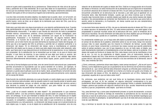 sobre el sujeto está suspendida de su pertenencia. Observemos de más cerca de qué se           relación de la demanda del sujeto al deseo del Otro. Está en la inauguración de la función
trata y partiendo de lo más elemental, de lo que esto dado en la exp eriencia, a propósito     del deseo e introduce, en esta introducción de la demanda que s e origina de la necesidad,
de los que los analistas llaman la relación de objeto, han dejado netamente doblarse esta      la condición absoluta de la relación al deseo del Otro. Es por esto que estos dos objetos se
relación del sujeto al Otro al reducirla al registro de la demanda, aprovechémoslo.            encuentran prevalente en la estructura de la neurosis y por esto que al aparecer en un
                                                                                               horizonte tanto más fácilmente limitado, cuanto q son ellos mismos que lo limitan.
                                                                                                                                                     ue
Los dos más conocidos de estos objetos, los objetos tipo si puedo, decir, en la función, en    Cuando digo horizonte tiene un sentido desde que hablé de una cierta manera del objeto
la propuesta que de esta hace el análisis, hace al objeto de la demanda hecha al Otro, del     escópico, los psicoanalistas se contentan tan fácilmente con una teoría que pone todo al
pecho bueno, como se dice, es el objeto de la demanda que viene del Otro, que da su            acento sobre la demanda y la frustración, sin darse cuenta que es una carácterística
valor al objeto excremento.                                                                    especifica de la neurosis.

Está claro que todo esto nos deja encerrados en una relación perfectamente dual. Cuando        La neurosis tiene esta relación al Otro, de que su demanda apunta al deseo del Otro y que
digo perfectamente no quiero inscribir ahí ningún acento de premio, sino de cerrado, de        su deseo apunta a la demanda del Otro. En este entrecruzamiento, que está ligado a las
perfectamente clausurado, Y se sabe lo que resulta de reducción de toda la perspectiva         propiedades lo acentué muchas veces de la estructura del toro, yace la limitación de la
también teórica, comprensiva, práctica, clínica psicológica e incluso, pedagógica, para        estructura neurótica. De otra dimensión se trata para los otros objetos que ya introduje en
encerrarse en este ciclo de la demanda coherente con aquel de la frustración la                un cierto cuarteto que, quizás es un cuadrante, a saber la voz y la mirada.
gratificación, frustración o no frustración. La restitución, de alguna manera interna
inmanente, a la función de la demanda, de lo que debe surgir de esto como otra                 Es ciertamente notable que, yo no haya esto año dada la predilección que puedo tener por
dimensión, por el sólo hecho de que esta demanda se expresa por medio del lenguaje, en         el campo de las afectos de la palabra, extendido sobre la voz sin duda, tengo mis razones
tanto que da a los lugares del Otro la primacía y permite dar un estatuto suficiente a la      aunque más no sean aquellas que me impone la limitación de tiempo, quizás deber
dimensión del deseo. En la dimensión del deseo viene a manifestarse el carácter                tomarlo un poco hacer comprender y promover las cosas nuevas que aporté justamente
específico del objeto que la causa, en tanto que este objeto toma este valor absoluto, este    sobre el campo escópico, que, por lo que respecta a la voz, en todo caso, el objeto, que
sello, que hace que lo que descubrimos en la eficiencia de la experiencia, no e s, hablando    esté directamente implicado a inmediatamente a nivel del deseo, esto es lo evidente. Si el
con propiedad, de la satisfacción de la necesidad que se trata, no es que el mismo sea         deseo del sujeto se funda en el deseo del Otro, este deseo como tal se manifiesta a nivel
llenado, ni que lleno se duerma, lo que cuenta es que algo que toma un acento, tan             de la voz. La voz no es solamente el objeto causal, sino el instrumento donde se
particular, un acento de condición tan absoluta, que viene a ser aislado b         ajo estos   manifiesta el deseo del Otro. Este término es perfectamente coherente y constituyente, si
términos diferentemente denominados, que se llama nipple, pezón, pecho bueno, pecho            puedo decirlo, del punto culminante en relación a los dos sentidos de la demanda, sea al
malo.                                                                                          Otro, sea viniendo del Otro.

No es de su forma biológica que se trata, sino de cierta función estructural que, justamente   ¿Cómo, entonces, podremos situar este objeto y este campo escópico?, ¿No es ahí que lo
permite encontrarle el equivalente que se quiera también en la tetina, por ejemplo, el         vemos y como dejándonos guiar por al paralelismo de los términos de los términos deseo,
biberón o cualquier otro objeto mecánico o, incluso, la esquinita o la punti ta del pañuelo,   demanda de a , que vemos abrirse esta dimensión singular ya ofrecida para nosotros por
siempre y cuando sea el pañuelo sucio de la madre, dará, presentificará, la función de este    la evocación de la ventana, que también se la llama a la misma con gusto una mirada, en
objeto oral de una manera que merece ser especificada estructuralmente como estando            esa dimensión del deseo al Otro, de abertura, de aspiración por el Otro, hablando con
ahí la causa del deseo.                                                                        propiedad, aquella de lo que se trata a este nivel?.

Esta función de condición absoluta a la cual es llevado un cierto objeto que no es definible   Es, entonces, que podemos ver por qué toma en la topología misma esta función
sino en términos estructurales, esto es aquello sobre lo cual importa poner el acento para     privilegiada, ya que, al fin de cuentas, en alguna reducción combinatoria a la que
dar sus carácterísticas, porque, en efecto, es algo que está tomado del dominio carnal y       pudiéramos llevar estas formas topológicas que propongo frente a ustedes haciéndoles
que deviene la puesta en juego de una relación, que para hablar de una manera                  imagen, parece que quedan ahí algunos residuos de lo que, quizás, falsamente se llama
totalmente impropia, se puede llamar intersubjetiva.                                           intuitivo y que es, propiamente, este objeto que llamo la mirada.

Pero, ¿cuál es el exacto estatuto de este objeto?. Es precisamente lo que estamos              Voy, para terminar hoy y como para simplemente proveer un punto de escansión, a evocar
intentando definir. Los dos primeros objetos que apunté están en juego en la demanda,          bajo una forma que tendrá la ventaja de mostrarles la polivalencia de los recursos que
pero, sin embargo, no sin que interesen al deseo del Otro, El valor tomados por el objeto      tenemos a nivel de la estructura, a evocar para ustedes otra forma también topológica que
reclamado en la dialéctica, tanto oral como anal, juega sobre el hecho de que al darlo o al    vendrá a recortar el paradigma, la ejemplificación que las di de esta estructura escópica a
recusarlo, el compañero, cualquiera sea, hace valer lo que concierne a su deseo en su          nivel de Las Meninas.
consentimiento a su rehusamiento. La dimensión del deseo surge con el advenimiento de
este objeto que, lo repito, no es el objeto de la satisfacción de la necesidad, sino de una    Voy a terminar la lección de hoy para encontrar un punto de caída sobre lo que les
 