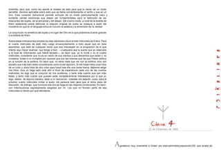 divertida, pero que, como les aporté el modelo de esto para que la vieran de un modo
sensible, deviene aplicable sobre esto que se llama corrientemente un anillo y que es un
toro. Esta conexión estructural permite articular de un modo particularmente claro y
evidente ciertas relaciones que deben ser fundamentales para la definición de las
relaciones del sujeto, de la demanda y del deseo. Del mismo modo, a nivel de la botella de
Klein solamente podrá definirse la relación original tal coma se instaura a partir del
momento en que en el lenguaje entra en función la palabra y la dimensión de l a verdad.

La conjunción no simétrica del sujeto y el lugar del Otro es lo que podremos ilustrar gracias
a la botella de Klein.

Sobre estas indicaciones simples los dejo dándoles cita el primer miércoles de Enero. Para
el cuarto miércoles de este mes ruego encarecidamente a todo aquel que en esta
asamblea, que esté de cualquier modo que sea interesado en la progresión de lo que
intento aquí hacer avanzar, que tenga a bien, —cualquiera sea la suerte que yo reservara
a la hoja de información que habrá llenado—, es decir que, yo lo invite o no el cuarto
miércoles, considerar que no es en razón de sus méritos o sus deméritos que están o no
invitados. Están o no invitados por razones que son las mismas que las que Platón definió
en la función de la política. Es decir que, no tiene nada que ver con la política, sino con
aquello que más bien debe considerarse como la del tapicero. Si me hacen falta unos hilos
de un color y otros hilos de otro color para hacer ese día una cierta trama, déjenme elegir
mis hilos. Que yo haga esto este año a título de experiencia cada uno de las cuartos
miércoles, es algo que el conjunto de mis auditores, y tanto más cuanto que son más
fieles, y tanto más cuanto que pueden estar verdaderamente interesados por lo que yo
digo, deben, de alguna manera, dejar a mi discreción. Ustedes me dejarán, pues, para el
próximo cuarto miércoles invitar a quien me parezca bien para que el tema dado de
discusión, de diálogo, que funcione ese día se haga en las mejores condiciones. Es decir,
con interlocutores expresamente elegidos por mi. Los que no formen parte de ese
miércoles no tienen por qué ofenderse.




                                                                                                                       22 de Diciembre de 1965




                                                                                                A
                                                                                                gradezco muy vivamente a Green por esta admirable exposición(35) que acaba de
 
