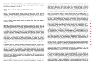 En el punto en el que estamos del tiempo, ¿vería usted cosas que le parezcan buenas            asociación libre y que orienta irresistiblemente al paciente en la regresión hacia una
para decir?, o quiere usted, por ejemplo, dejar a Melman que también tiene algo para           expansión narcisista, narcisismo primario, y de la que el bienestar extremo último,
decir, a Melman adelantar lo que aportó?                                                       hipotético está ligado con el sentimiento de fusión con el analista, pudiendo la susodicha
                                                                                               fusión figurar el reencuentro con el objeto perdido, mítico, primario del deseo. La otra cara
                                                                                               de la palabra es la del analista, de la que este dispone y de la que puede servirse, sea
STEIN: —Creo que vale más, primero, que deje hablar a los otros.                               para favorecer la regresión hacia esta expansión narcisista del tipo primario, sea introducir
                                                                                               un inevitable corte, el de la realidad, del que inevitablemente el paciente lo haría agente.

LACAN: —Bien, porque, después de todo, incluso, si hoy no tiene todo su tiempo de              No se puede sino señalar ya aquí la posición bastante particular acordada por Stein a la
respuesta, estamos reducidos a un número limitado, justamente, por eso, para que               palabra del analista y que parece se aclara aún mejor en este último trabajo hecho muy
consideremos... para que el registro de lo que recibimos pueda de aquí a entonces              recientemente, en los lunes, de Pierre Aulagnier, en último trabajo que lleva por título El
madurar. Otros, quizás, querrán intervenir. Doy la palabra a Melman.                           juicio del psicoanalista, y donde el autor dice esto: la palabra excepcional del psicoanalista
                                                                                               que viene a colmar la espera del paciente es, efectivamente, recibida con placer. Ella
                                                                                               neutraliza una tensión un sentimiento de adecuación y de alivio, incluso si inmediatamente
STEIN: —Quisiera, de todos modos, antes de que Melman hable, decir cuánto aprecié la           después debe suscitar la cólera, la oposición o la denegación. De ahí su comparación
exposición de Conté.                                                                           frecuente a una sustancia, alimento, esperma o niño, que vendría a llenar el vientre del
                                                                                               paciente, hasta, quizás, que tenga nauseas, habiendo recibido una interpretación hacia el
                                                                                               fin de la sesión. Una paciente responde: usted me ha dado placer, quisiera partir ahí . Y a
MELMAN: —Retomaré las cosas en el punto mismo en que Conté las hizo partir. Del                la sesión siguiente ella evoca: el placer que tengo cuando usted me habla, el aspecto
hecho de estos trabajos de Stein se puede pensar que merecen una atención tanto más            inesperado de sus palabras, y, sin embargo, como un milagro, pero esta comparación no
simpática y cuidadosa, cuanto que parecen constituir una especie de reflexión sobre una        me gusta, porque en el milagro —agrega la paciente— hay algo pasivo , y que la paciente
teoría general de la cura psicoanalítica y que Stein hace partir rotundamente, reflexión que   tiene dificultad para explicitar y, sin embargo, se refiere al temor de que el placer no dure y
él hace partir del poder de la palabra del analista. Lo que dice Stein desemboca en el         que no pueda captar todo lo que su psicoanalista le dice. Y esto termina así: y no nos
problema del poder de la palabra en general y que culminará al final de este primer artículo   sorprenderemos de ver a continuación que ella habría recibido la interpretación como un
aparecido en la Revue française de psychanalise, Marzo-Abril 1964, con esta fórmula:           niño, que su psicoanalista le habría dado, satisfacción culpable. Y me parece que es en el
considerar el contenido de las palabras pronunciadas no basta jamás para dar cuenta del        nivel aquí de una formulación devenida totalmente clara que se precisa, sin duda, lo que
cambio producido por la palabra en aquel que la oye. Encarar, como lo hice aquí                quería decir Stein cuando dice que el contenido no agotaba la palabra del analista. Y, en
contrariamente a la costumbre, el discurso analítico de otro modo que desde el estricto        efecto, este contenido tal como es llamado aquí parece evocar ningún significado que
punto de vista del contenido de las palabras pronunciadas, me parecen ser un paso a            llamaría por sí mismo alguna articulación significante. Pero, parece, esencialmente, evocar
continuación del cual la inteligencia del susodicho contenido se encontrará fundada sobre      el lugar de donde la palabra del analista tomaría esta brillantez tan singular.
la del poder de la palabra porque es sólo en apariencia que se funda en la inteligencia del
contenido para lo esencial, la acción consciente del psicoanalista para el progreso de la      No creo forzar aquí el pensamiento de Stein citando, por ejemplo, esta frase, siempre en
clínica.                                                                                       este último trabajo, cuando dice: la palabra del psicoanalista es siempre esperada como la
                                                                                               repetición de una palabra ya pronunciada. Tendría tendencia, por supuesto, de decir:
El pequeño punto que se podría señalar es que pasar del poder de la palabra en el              como la evocación de un lugar ya desde ahí, desde siempre.
analista al poder de palabra en general constituye un franqueamiento, constituye un paso,
por supuesto, a mis ojos totalmente deseable, pero que implica, no obstante, qué tenemos       Continúo con Stein, palabra mítica, palabra fundadora, que lo establece a la vez —que
que ver en el análisis con el lenguaje. Y esta segunda proposición que se trata de             establece al paciente a la vez— porque estos dos efectos son inseparables, en tanto que
considerar el contenido de las palabras pronunciados parece una ilustración conmovedora        objeto del deseo del otro y en tanto que sujeto de una falta original.
de lo que quiere decir, que se podría ir a buscar su valor, su peso, no solamente a nivel de
su contenido, sino, igualmente, de su continente, para señalar ahí, por ejemplo, que a nivel   Me parece que siempre acordándoles a estos elementos su lugar, que a mis ojos parece
de su continente faltan ciertos términos que son aquellos, muy simplemente, que me             muy importante en el trabajo de Stein y en los efectos que provee, y diría que suponer que
permite reintroducir aquí para la claridad de lo que quiero decir, que son los términos, por   la palabra del analista se ejerce en este lugar, cuya brillantez tan particular apuntaba
supuesto, de significante y significado, y cuya introducción, pienso, pone mejor sobre los     evocar hace un rato, supone, por supuesto, que el analista acepta o ratifica, plantea muy
rieles lo que Stein quiere decir.                                                              simplemente que su palabra viene de este lugar, y me parece que todo un cierto número
                                                                                               de articulaciones presentes en el texto podrían eventualmente ordenarse alrededor de esta
En efecto, ¿qué dice el autor?. Retomo, aquí un puntito desarrollado por Conté. Es que la      posición supuesta de la palabra del analista en la cura. Por ejemplo, cuando se dice que
palabra en la cura tendría dos caras. Una es la del paciente que está ordenada, por la         mediante estas libres asociaciones el analizado en la perfecta realización de su don —es
 