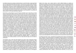 se capta la ruptura del yo pienso no afirma sino en un punto de duda, es para aproximar           sobre el ser divino, sino a aquel donde un cierto detalle filosófico se obstina en
de una manera más segura esta formulación más pura que la misma función del sujeto,               permanecer encallado. Si bien es necesario remarcar que el camino de Descartes sale del
esta vez radicalmente, en función del deseo, que nos da La apuesta de Pascal. Porque              paso con el sujeto respecto del Dios, supuesto engañador ya que al volverse hacia el otro
seguramente, lo que ya en el cogito cartesiano basta para fundar el ser del sujeto, en tanto      Dios para entregarle la cara entera a su arbitrio, se fundan as verdades eternas. La
                                                                                                                                                                     l
el significante lo determina como no captándose sino en el punto en que alrededor de la           cuestión es importante para nosotros, es saber si en este juego, —pues ya se las he
afirmación del yo pienso se redujo a este punto de duda de ser, ya no tiene ningún sentido        arreglado—, es el sujeto el que duda y que, incluso el Dios engañador no podría retirarle
sino para abrir las comillas de la conclusión, que le da toda su sustancia, el luego, soy         este privilegio. Aquel, incluso perfecto, hacia el cual se gira no es, entonces, y lo digo
como contenido puesto en la medida en que rechaza a una retroposición, el soy de ser de           seguro de que Pascal lo pensó antes que yo, no es, desde entonces, un Dios engañado.
este yo pienso, yo soy aquel que piensa: luego soy.                                               Este punto sensible es importante para nosotros y en nuestra búsqueda, en la medida en
                                                                                                  que es en la trampa de la forma ideal como, de alguna manera, preformada, antepuesta al
Ahora bien si reencontramos la vía de Freud de considerar que en esta duda, que está              camino donde debemos guiar la búsqueda del sujeto, que es propiamente aquella donde
toda la sustancia del objeto central que decida así al ser del yo pienso mismo, en la             el ideal de perfección debe engañarse, aquello con la que tiene que ver concerniente al
medida en que esta duda, Freud en su praxis, nos hace reconocer el punto de emergencia            acto del médico, dice propiamente Platón. Es esta imagen que tiene el médico en el alma.
de esta falla del sujeto que lo divide y que se llama la conciencia. El punto de sutura, el       No es decir la importancia exacta que hay, la representación que debemos hacer,
punto de cierre, inadvertido en el pienso, luego existo, es ahí que debemos reconstruir           hacernos de la naturaleza de lo que se pone en juego cuando se trata del orden de la
toda la parte elidida de lo que se abre, que reabrimos esta hiancia y que no puede, bajo          relación a la verdad única, accesible y definida por las condiciones donde comprometemos
toda forma del discurso, que es el discurso humano, aparecer sino bajo la forma de                la experiencia, donde se limita la tesis, donde el sujeto está formado en la dependencia del
tropiezo, de la interferencia, del obstáculo, en este discurso que se quiere coherente. No        significante como tal. Esto es lo que pudo la estructura de La apuesta de Pascal. En algún
obstante, lo que hay que funda este discurso no es, mediante esto, captado en absoluto.           lugar, en uno de estos numerosos puntos, donde se prefigura en estos diálogos, que están
Discurso del deseo, se nos dice. Pero, ¿qué hay que haga que podamos decir que aquello            muy lejos, por supuesto de entregarnos una doctrina, de alguna manera, unilateral,
mediante lo cual podemos suplirlo es el lugarteniente de representación?. Ustedes                 relación de todo lo que es, todo lo que es idea en este Ethos del que hablaba recién, quien
entienden bien que esto es indicar el lugar donde funciona lo que sostiene como dividido          daría la esencia de todo lo que en el ser subsiste. Muy lejos de eso encontraremos
todo lo que se realiza del sujeto en el discurso, que está ahí el lugar donde debemos             referencias hechas para orientarnos y fundamentalmente ésta: entre el ser eterno que no
buscar la función del objeto a. La duda de Pascal es aún en este pasaje de una operación          existe y lo que nace y muere, pero que no es. El signo, la piedra de toque nos debe ser
de balanza, —tute dubo dubito —, que es el hábito. Me dedico a hacer oscilar estos platillos      dada en que si el primero subsiste, debe soportarse en un discurso invencible. Es, incluso,
de la balanza. Es alrededor de una puesta a prueba del saber respecto de la verdad de lo          lo que buscamos, poco más o menos, que este discurso es el que debe poder permitirnos
que respecta o no al verdadero saber. Por supuesto, Heidegger tiene una buena parte que           reconocer en este campo, que es el nuestro, de un existencia cernida entre el nacimiento y
representar, lo que está abandonado de fondo, irremediablemente reprimido, de la                  la muerte, de lo que este discurso ahí puede tener que sea de este orden invencible. Y
Aletheia, la Urvendrängung, —sino es así que la nombra, es así que podemos definirla.             esto es lo que nos introduce el discurso de Pascal. Nada sorprende que parta de esta
Pero, esta evocación es frágil, por no representar sino un retorno a un movimiento sin            referencia al más allá de la vida y la muerte. Pero no es, yo no diría como parece, sino
salida, conforme al empleado en el origen del pensamiento griego. Es del Ethos que se             com pletamente como todo el mundo se da cuenta y se escandaliza de esto. Todo estos
trata, de la ética. Descartes instala al tiempo que revela, sin saberlo, la división del sujeto   señores de la ideología espiritualista se enderezan, y hacer remilgos, cómo hablar de lo
alrededor de la operación de puesta a prueba, operación negativa, —imposible de                   que es una tan alta dignidad en términos de estos que son la escoria de nuestra sociedad.
reconocer cómo cuelgan los platillos alrededor del verdadero saber—, no extrae sino la
certidumbre de la prueba operada y que es en esta duda del sujeto que se instala la               En tiempos de Víctor Cousin, únicamente los burgueses tienen derecho de entregarse al
certidumbre.                                                                                      agio y aquellos a los que será dada en la sociedad la carga de pensar en lo que sucede,
                                                                                                  podrían advertir al pueblo de aquello de lo que se trata, efectivamente en lo que se llama
Para retomar y dar un paso más será necesario que vuelva a traer el argumento antiguo             la marca del progreso. Se les pide volver a entrar en este orden de decencia al cual quiere
por donde él imprime en el orden de nuestro pensamiento la idea de perfección. Debe               dar recién, bajo una forma escandalosa, su tremenda insignia, aquella del cerdo castrado.
garantizar el camino de nuestra búsqueda. Seguramente se puede apuntar y dibujar ya               Dicho de otro modo, permanecer en los límites de decencia del pensamiento, que se llama
acá la distancia que hay respecto del argumento ontológico, del que ustedes reconocerán,          el eclecticismo. ¿No notaron ustedes que en esta apuesta concerniente al más allá, Pascal
no obstante aquí la forma y que por haber tenido su precio en la exploración en el campo          no nos habla, —nadie nunca vio eso— de la vida eterna?. Él habla de una infinidad de
del ser, y no merece para nosotros ser retomado bajo esta forma que ahí aparecerá cierta          vidas infinitamente dichosas. ¡Esas son un montón de vidas !. Y al fin de cuentas, al
a quien su reflexión había mostrado suficientemente que la idea perfección no se esboza           llamarlas así, les conserva su horizonte de vida y la prueba es que comienza por decir: ¿no
ni se forma sino sobre el modelo de la competición del animal de concurso y que su                apostaría usted solamente para que haya otra?. Aquel que llamé hace un rato, quiero
sustancia no es otra que aquella con la que el cerdo puede soñar en cuanto a la obesidad          decir, la última vez, el buen Lachelier, es muy gentil, se detiene ahí. Dice de todos modos:
de su castrador. No amo la blasfemia vana y se debe saber que lo que apunto así no es,            —¿qué apostará para tener solamente una segunda vida?. Reencuentren el pasaje. Yo lo
ciertamente, el objetivo de algunos, de un cierto desvío concerniente a la interrogación          busqué frenéticamente recién. Ustedes lo reencontrarán fácilmente. Es que yo no les
 