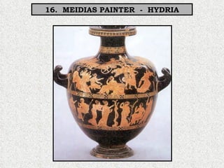 16.  MEIDIAS PAINTER  -  HYDRIA 
