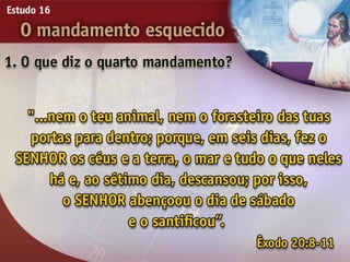 16 o mandamento esquecido