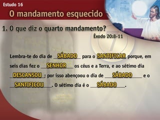 16 o mandamento esquecido