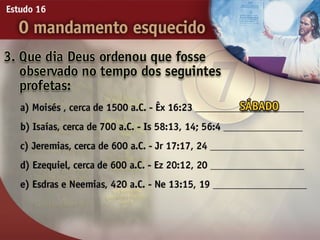 16 o mandamento esquecido