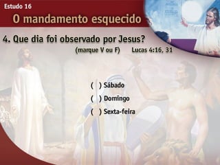 16 o mandamento esquecido