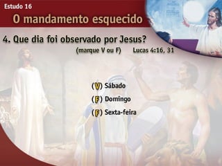 16 o mandamento esquecido