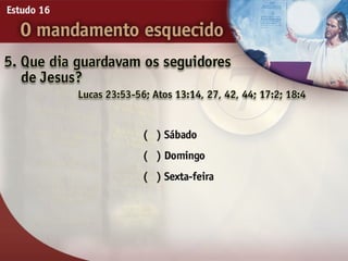 16 o mandamento esquecido