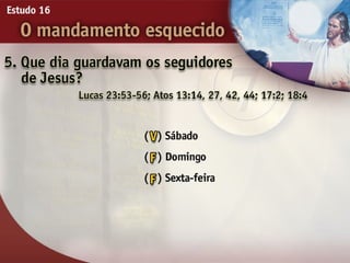 16 o mandamento esquecido