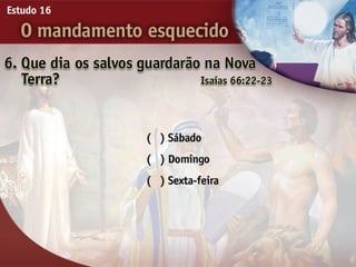 16 o mandamento esquecido