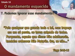 16 o mandamento esquecido