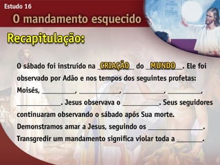 16 o mandamento esquecido