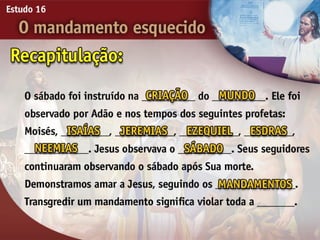 16 o mandamento esquecido