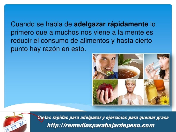 Trucos para adelgazar rapidamente come