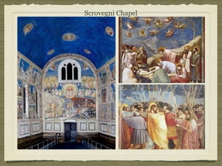 Scrovegni Chapel
 