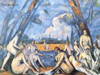 The Bathers
 