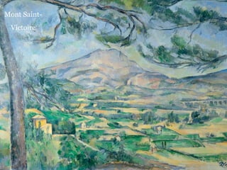 Mont Saint-
Victoire
 