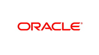 1 Copyright © 2013, Oracle and/or its affiliates. All rights reserved.
 