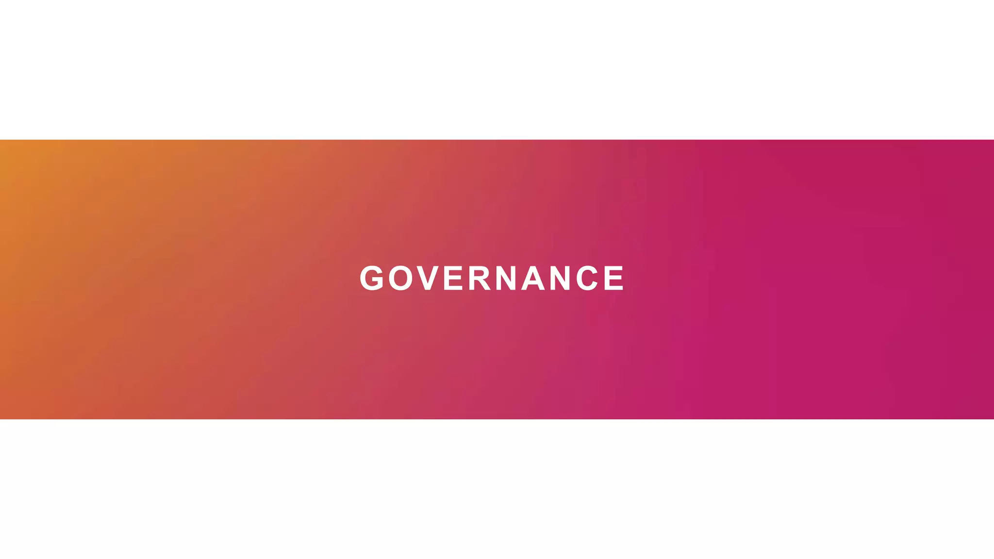 GOVERNANCE
 