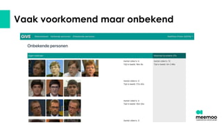 Vaak voorkomend maar onbekend
 