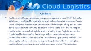 Cloud Logistics cloud computing presentation | PPTX