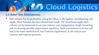 Cloud Logistics cloud computing presentation | PPTX