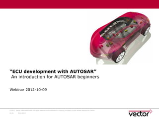 Comprehensive Introduction to ECU Development with AUTOSAR and Vector ...