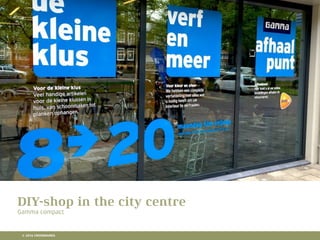 10 RETAIL TRENDS FOR 2016
Lorem Ipsum is simply dummy text of the printing and typesetting industry. Lorem Ipsum has been the
industry's standard dummy text ever since the 1500s, when an unknown printer took a galley of type and
scrambled it to make a type specimen book. It has survived not only ﬁve centuries, but also the leap into
electronic typesetting, remaining essentially unchanged. It was popularised in the 1960s with the release of
Letraset sheets containing Lorem Ipsum passages, and more recently with desktop publishing software like
Aldus PageMaker including versions of Lorem Ipsum.
Hier komt een titel
DIY-shop in the city centre
Gamma compact
© 2016 CROSSMARKS
 