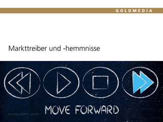 Markttreiber und -hemmnisse
Bild: Fotolia_66880070_L_© faithie
 