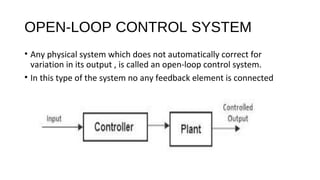 Open loop and Closed loop system_CSE (2150909) | PPT