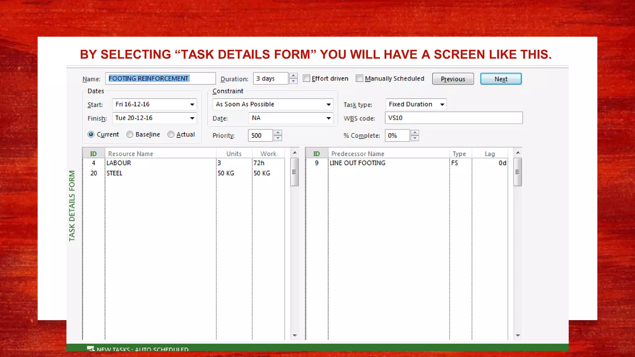 BY SELECTING “TASK DETAILS FORM” YOU WILL HAVE A SCREEN LIKE THIS.
 