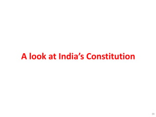 A look at India’s Constitution
39
 