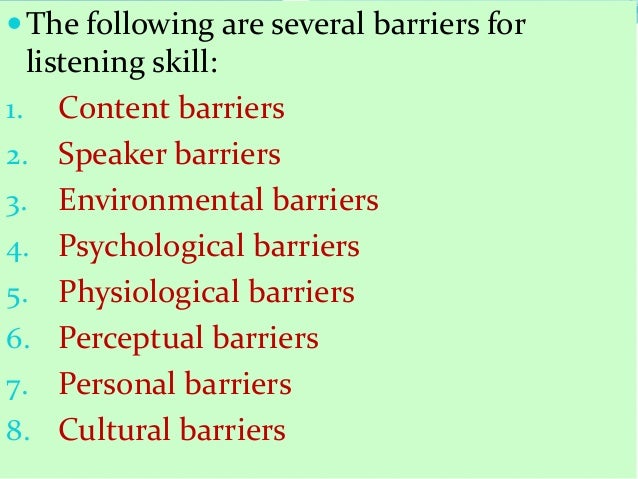 listening barriers This ppt will help u, what are the barriers to effective listening. listening barriers This ppt will help u, what are the barriers to effective listening.