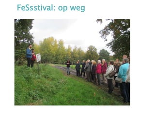 FeSsstival: op weg
 