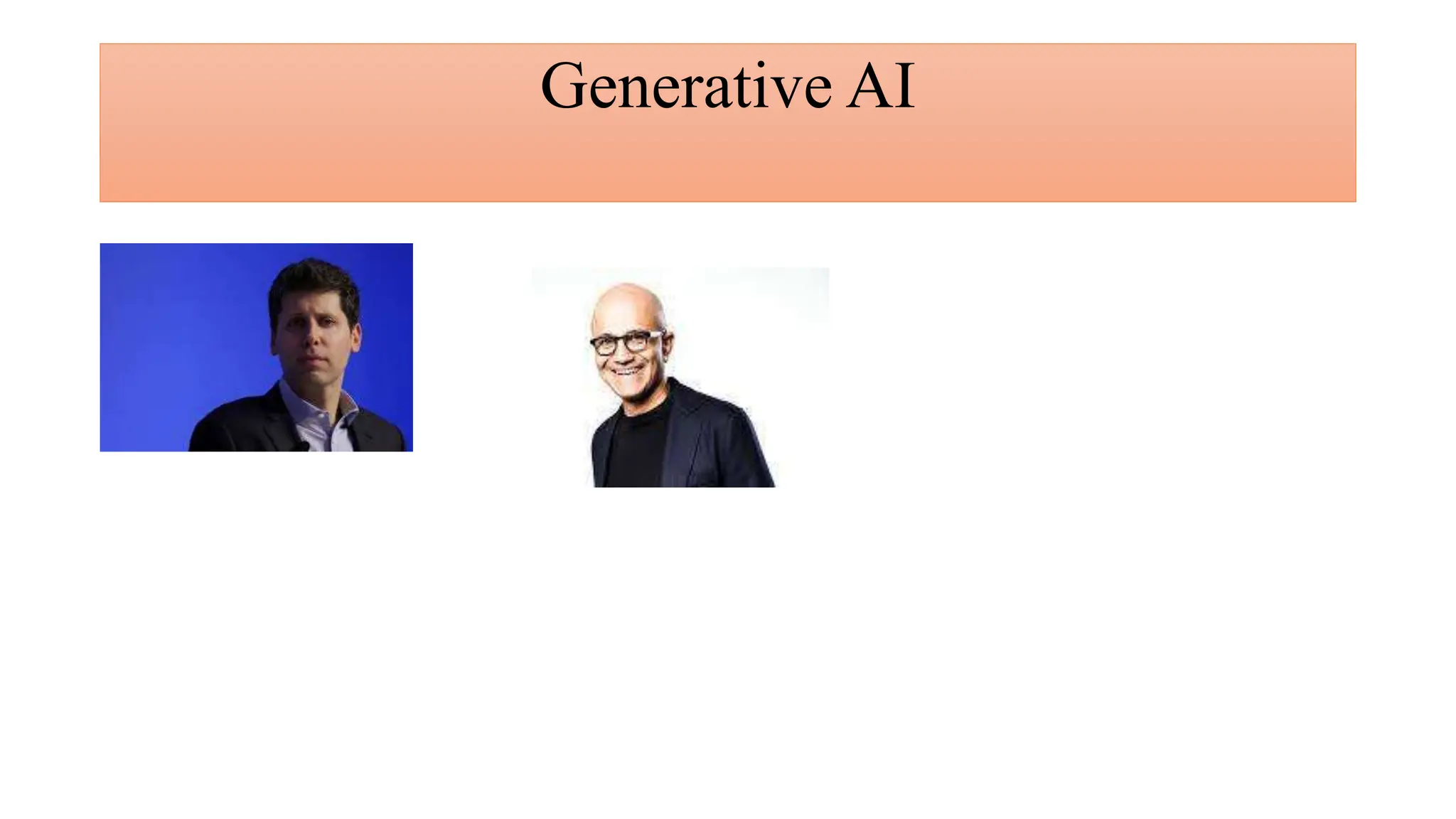 Generative AI
 