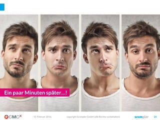 03. März 2016 copyright Scompler GmbH (alle Rechte vorbehalten) 26
Eine wichtige Unterscheidung1.
Ein paar strategische Tricks2.
Was ich Ihnen heute gerne mitgeben will
Ein paar sehr strategische Software-Tools3.
Der Nutzen: Dauerhaft guten Content erstellen!
DIE AGENDA
 