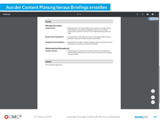 Und alle gehen sie prinzipiell nach dem gleichen Prinzip vor:
copyright Scompler GmbH (alle Rechte vorbehalten) 8603. März 2016
Strategy
 