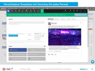 Der Redaktionskalender mit entsprechenden Filtern
03. März 2016 copyright Scompler GmbH (alle Rechte vorbehalten) 88
 