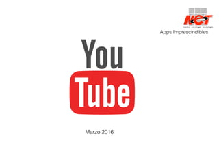 Apps Imprescindibles
Marzo 2016
 