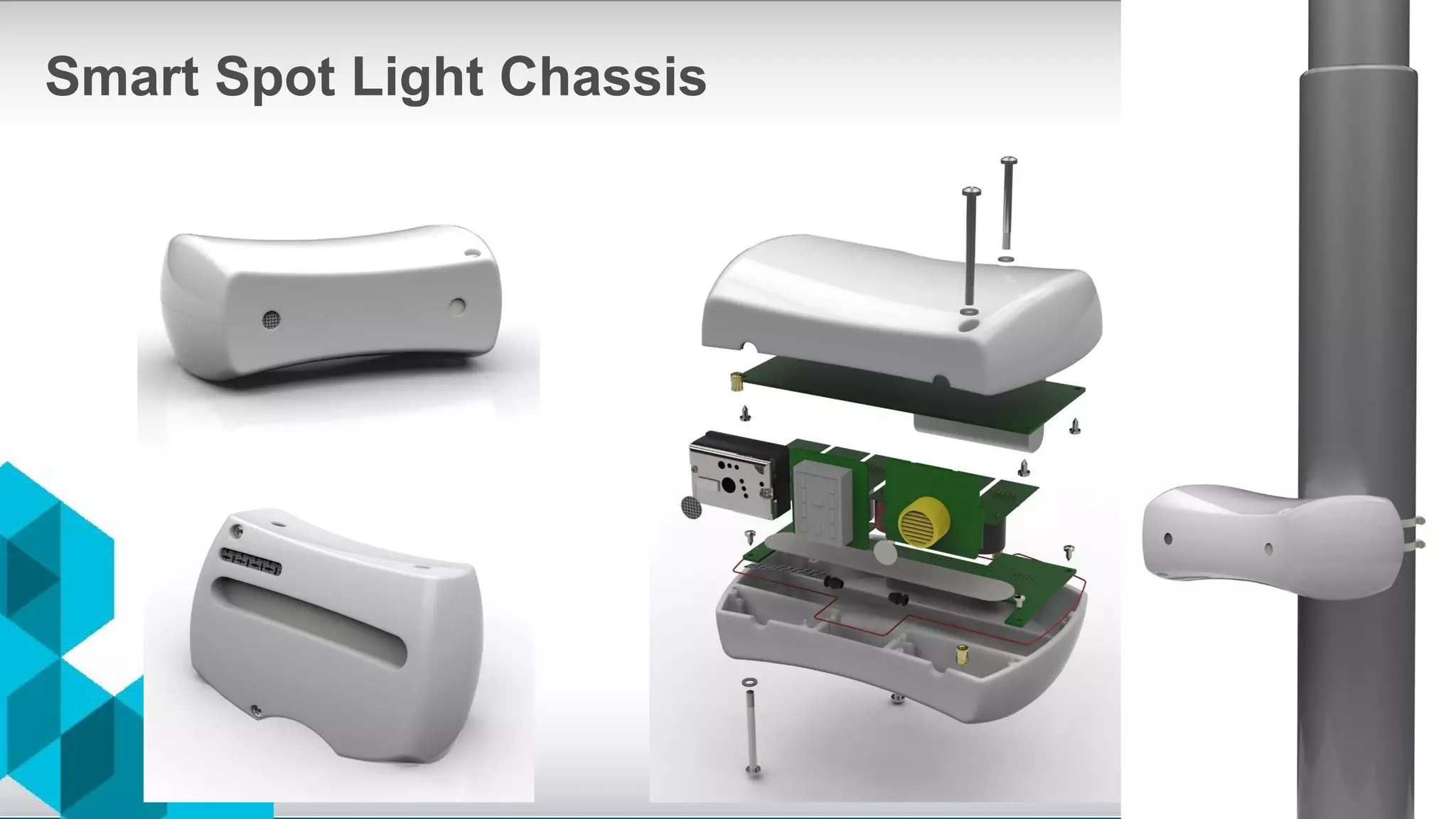 Smart Spot Light Chassis
 