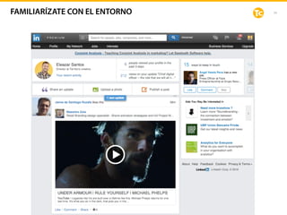 34FAMILIARÍZATE CON EL ENTORNO
 