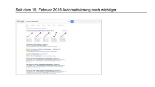 Seit dem 19. Februar 2016 Automatisierung noch wichtiger
 