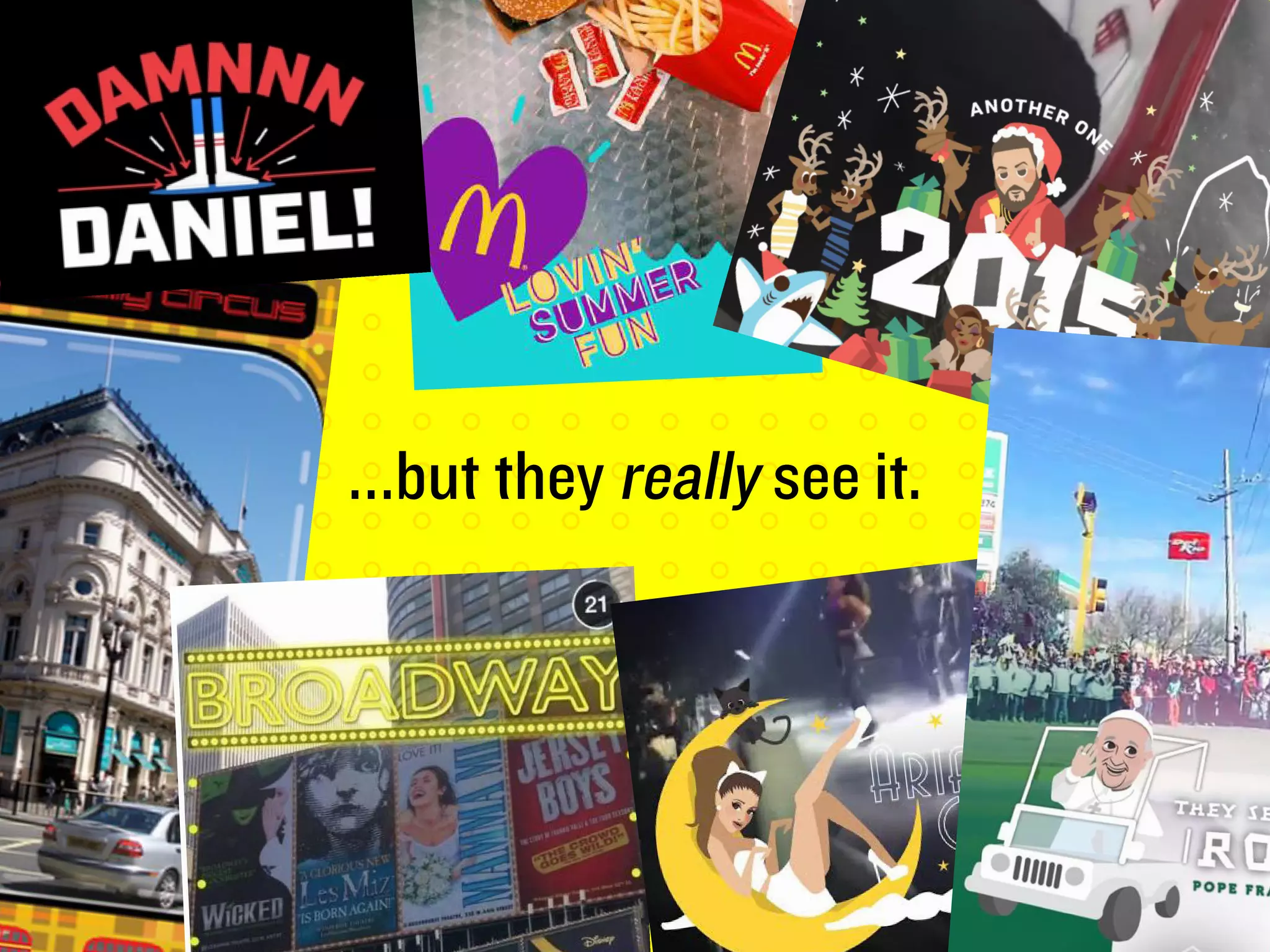 ...but they really see it.
 