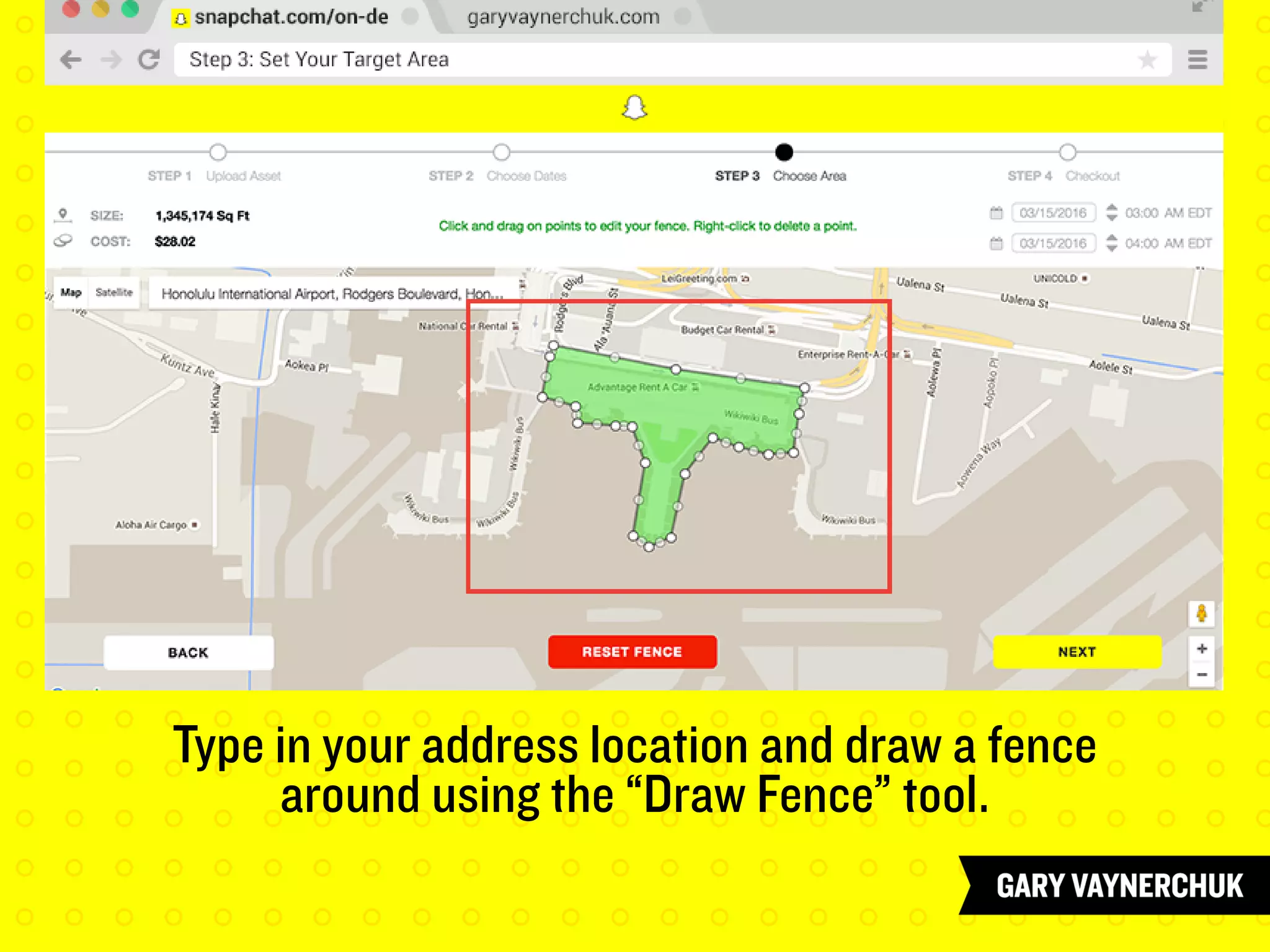 Type in your address location and draw a fence
around using the “Draw Fence” tool.
 