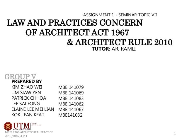 Architect Act 1967 Act 117 Rules